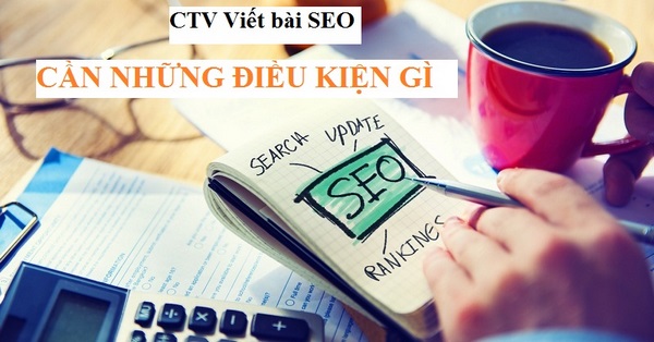 Tuyển ctv viết bài SEO có kinh nghiệm có trách nhiệm 2